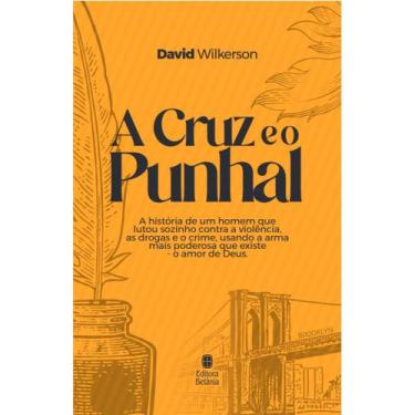 Imagem de Livro - A Cruz e o Punhal Nova Edição