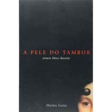Imagem de Pele Do Tambor, A