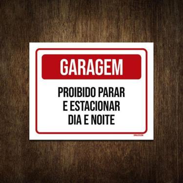 Imagem de Placa De Sinalização - Garagem Proibido Estacionar 36X46