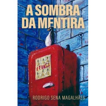 Imagem de Sombra Da Mentira, A - PATUA EDITORA, Sortido
