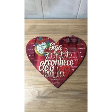 Imagem de Placa em mdf "siga seu coração " - MDF/MADEIRA