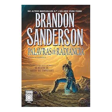 Palavras de Radiância - Brandon Sanderson - Best Seller em Promoção na  Americanas