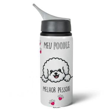 Imagem de Garrafa Squeeze NK - Meu Poodle, melhor pessoa! - JPS INFO