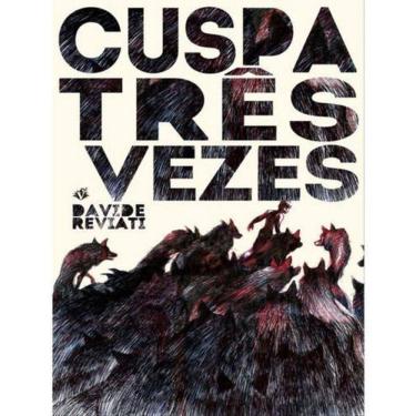 Imagem de Cuspa Três Vezes