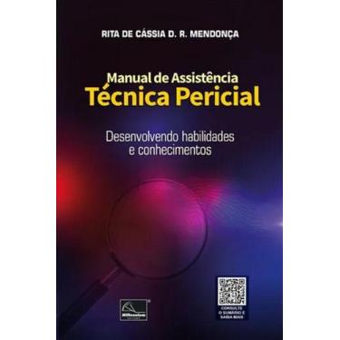 Imagem de Manual de Assistência Técnica Pericial - Desenvolvendo Habilidade e Co