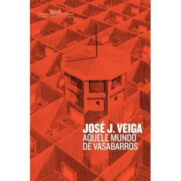 Imagem de Livro - Aquele mundo de Vasabarros - Companhia das Letras