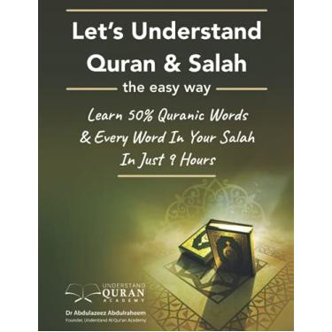 Imagem de Understand Quran 50% Words & Every Word In Your Daily Salah / Prayer / Duas Meaning In Just 9 Hours: 1