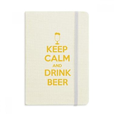 Imagem de Caderno com citação Keep Calm And Drink Beer Yellow oficial de tecido rígido diário clássico