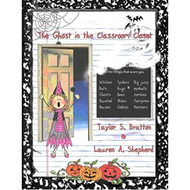 Imagem de The Ghost in the Classroom Closet (English Edition)