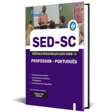 Imagem de Apostila Sed Sc 2024 - Professor - Português - Editora Solucao