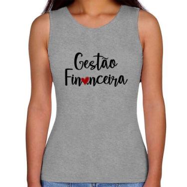 Imagem de Regata Feminina Gestão financeira por amor - Foca na Moda, Cinza, P
