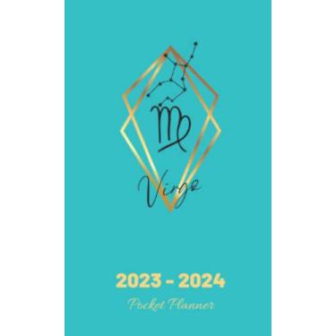 Imagem de 2023-2024 Virgo Monthly Pocket Planner/ 2 Year Monthly Pocket Planner for Purse or Bag: 2023-2024 Zodiac Pocket Calendar/ 2023-2024 Pocket Calendar for Planning, Scheduling and Organizing
