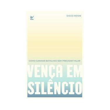 Imagem de Vença em silêncio