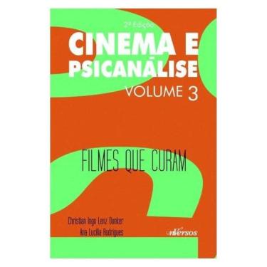 Imagem de Cinema E Psicanálise - Volume 3 - Vol. 3