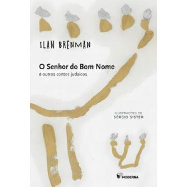 Imagem de O Senhor Do Bom Nome e Outros Mitos Judaicos - MODERNA., Sortido