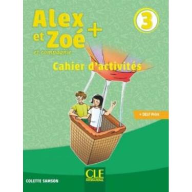 Imagem de Alex Et Zoe+ 3 - Cahier D Exercices