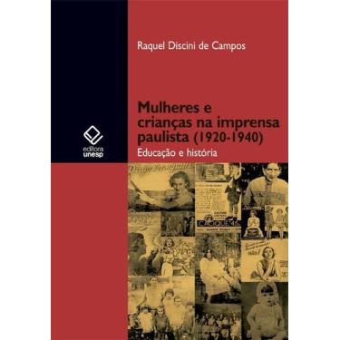 Imagem de Livro - Mulheres e crianças na imprensa paulista (1920-1940)