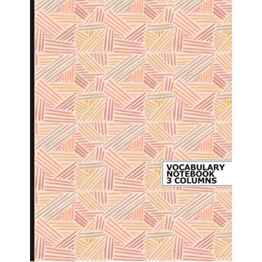 Imagem de Vocabulary Notebook 3 Columns: Smart Vocabulary Journal, Vocabulary Notepad | A4 Vocabulary Notebook 3 Columns