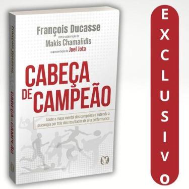 Imagem de Cabeça De Campeão - François Ducasse  Guia Do Mapa Mental Dos Campeões