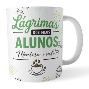 Imagem de Caneca xicara Professor Lágrimas Alunos Mentira é café Verde - Voar Pe