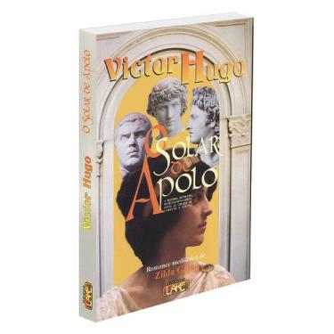 Imagem de O Solar de Apolo - Romance de Zilda Gama e Victor Hugo - LAKE