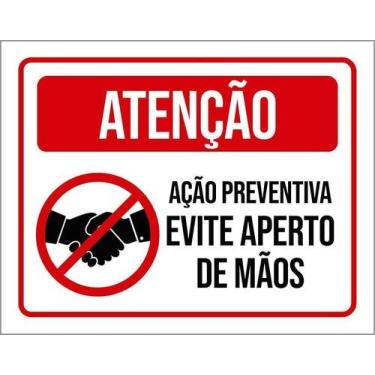 Imagem de Placa Atenção - Evite Aperto De Mãos 27X35 - Sinalizo
