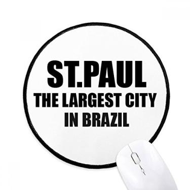 Imagem de DIYthinker ST.Paul A Maior Cidade do Brasil Mouse Pad Desktop Office Tapete Redondo para Computador
