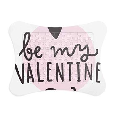 Imagem de Be My Valentine moldura de quebra-cabeça rosa estilo citação jogo de papel para casa