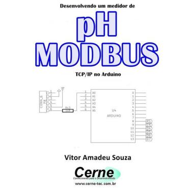 Imagem de Desenvolvendo Um Medidor De Ph Modbus Tcp/Ip No Arduino