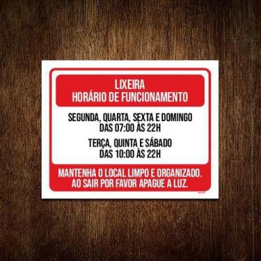 Imagem de Placa Sinalização - Lixeira Horário Funcionamento 27X35 - Sinalizo
