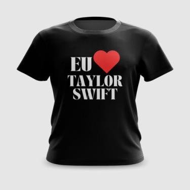 Imagem de Camiseta Camisa Eu Amo Taylor Swift Carnaval Meme - FABRIQUETA, XG