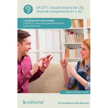 Imagem de Usuario básico de LSE, nivel de competencia A1 y A2. SSCG0112 - Promoción y participación de la comu