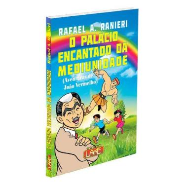 Imagem de O Palácio Encantado da Mediunidade - (Á Cores) - Livro Infantojuvenil 
