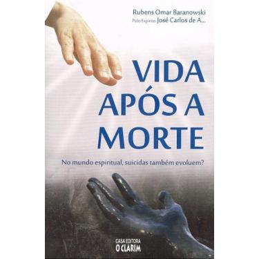 Imagem de Vida Após a Morte - Romance Espírita - O CLARIM