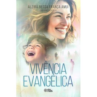 Imagem de Vivência Evangélica - Livro sobre o Evangelho do Mestre - ESPERANCA E 