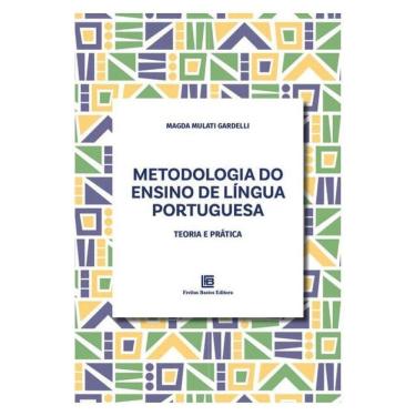 Imagem de Metodologia Do Ensino De Língua Portuguesa