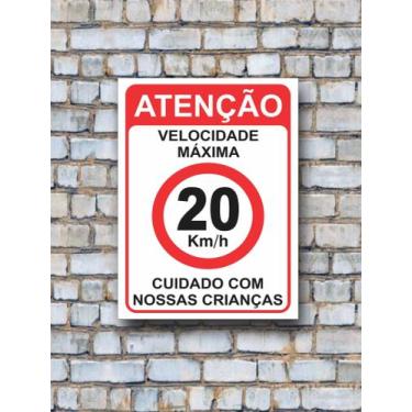 Imagem de Placa Aviso Velocidade Máxima 20km Cuidado Crianças - Costa Comunicaçã
