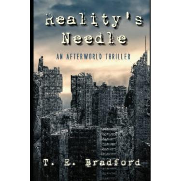 Imagem de Reality's Needle: An Afterworld Thriller