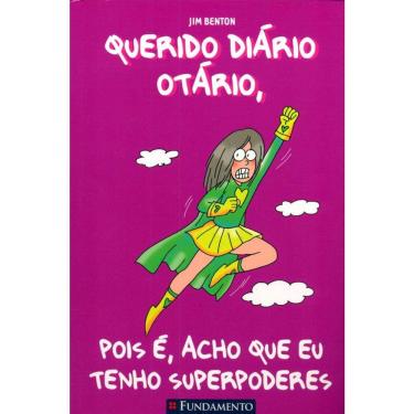 Imagem de Querido Diário Otário #11 - Pois E, Acho Que Eu Tenho Superpoderes