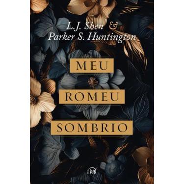 Imagem de Livro - Meu Romeu sombrio  Uma releitura dark romance de "A Bela e a F