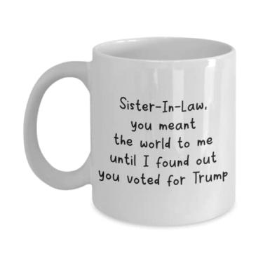 Imagem de SpreadPassion Caneca de café para irmã-in-Law, presente para cunhada, caneca anti-Trump para cunhada, presente de aniversário para irmã, ideia de presente para irmã, ideia de presente de aniversário de Natal