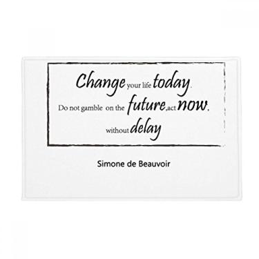 Imagem de DIYthinker Change Your Life Today Tapete antiderrapante para porta de banheiro