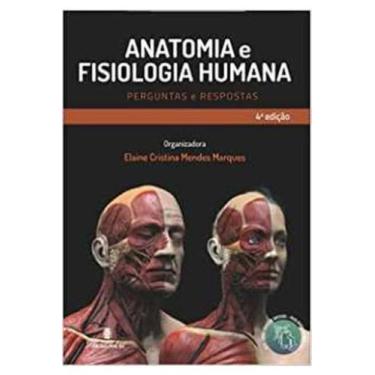 Imagem de Livro Anatomia E Fisiologia Humana Elaine Cristina Mendes Marques (Org