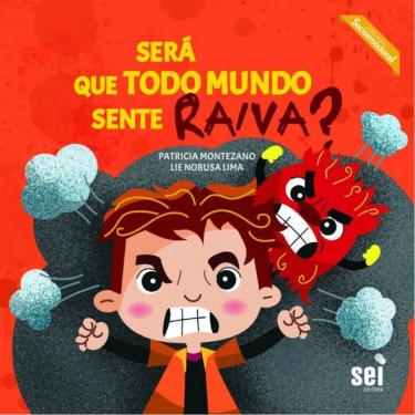 Imagem de Será Que Todo Mundo Sente Raiva?