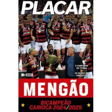 Imagem de Revista Pôster Placar: Mengão Bicampeão Carioca 2024/2025 - Score