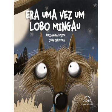Imagem de Era Uma Vez Um Lobo Mingau