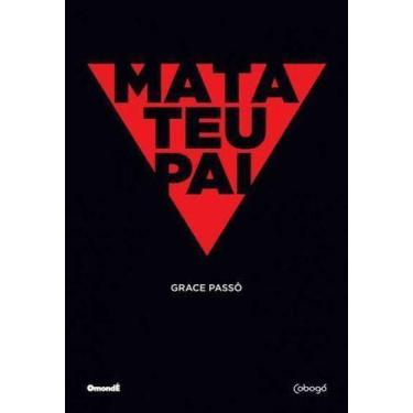Imagem de Mata Teu Pai - COBOGO EDITORA, Sortido