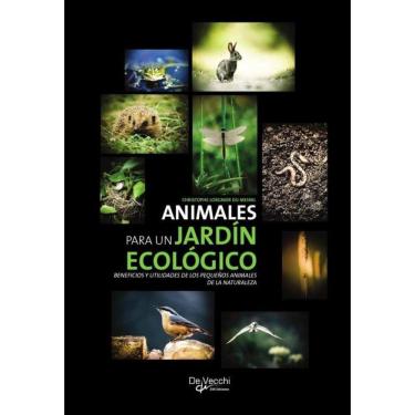 Imagem de Animales para un jardín ecológico - Espanhol