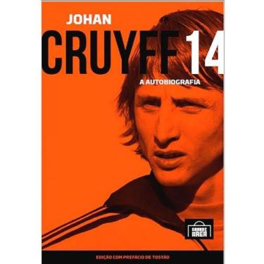 Imagem de Johan Cruyff 14: A Autobiografia - GRANDE AREA EDITORA, Sortido