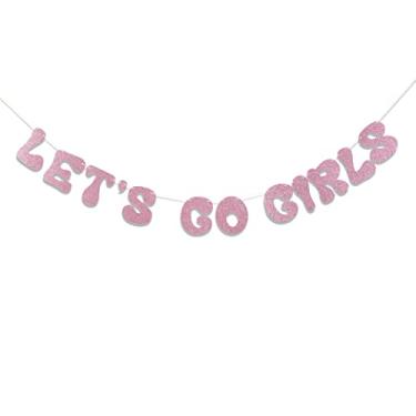 Imagem de Banners de despedida de solteira Let's Go Girls - decorações de festa de casamento, banners de chá de panela, adereços de foto de cena de despedida de solteira, guirlanda temática de meninas Nashlorette, favor de chuveiro Be Eengagement